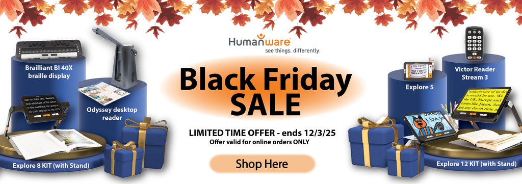 Banner image of Humanware Black Friday sale advertisement with technology equipment and promotional text. Limited time offer ends December 3rd.
